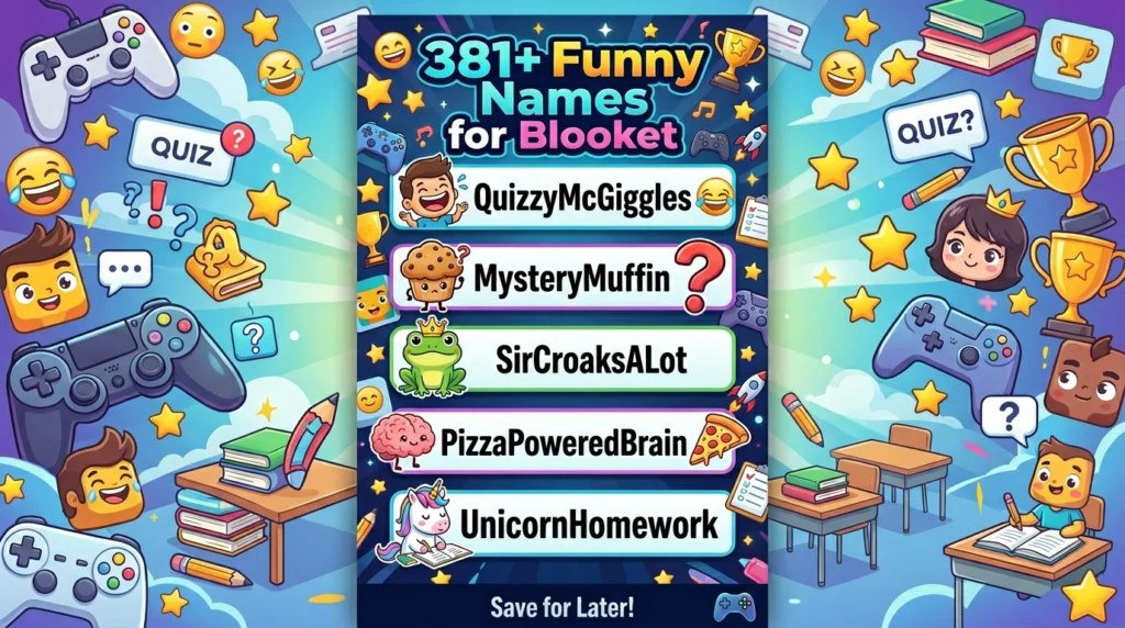 Funny Blooket Names Appropriate ✅