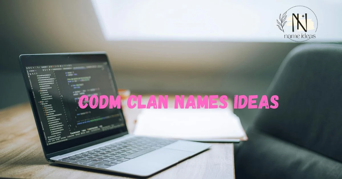 574+ CODM Clan Names Ideas