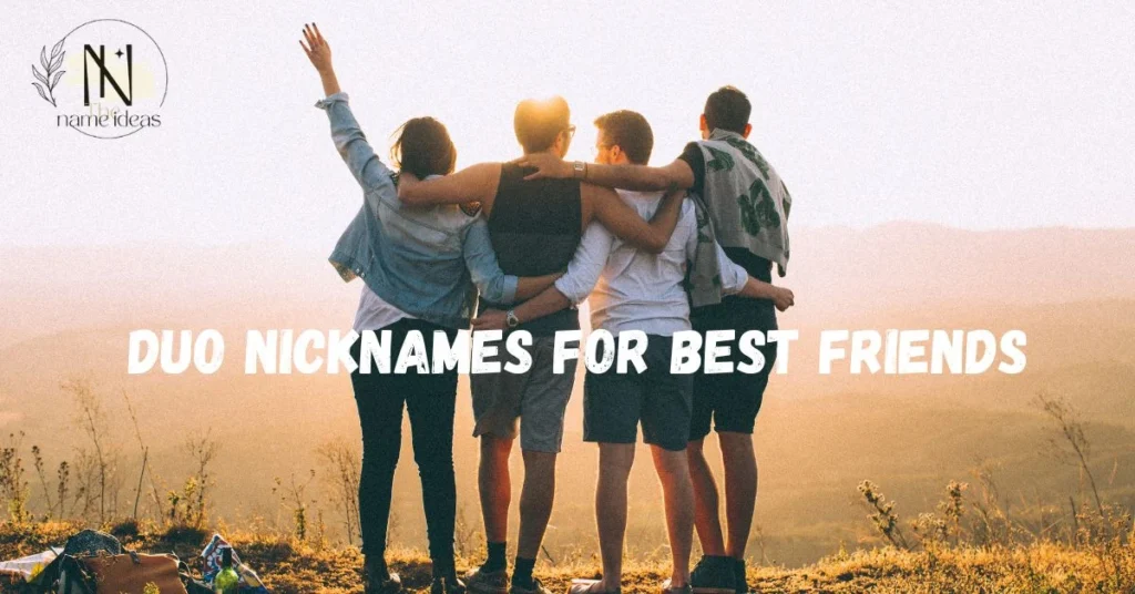 Duo Nicknames for Best Friends