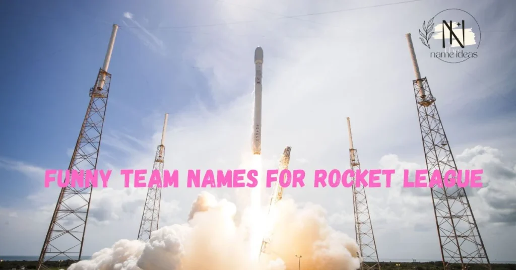 Funny Team Names for Rocket League