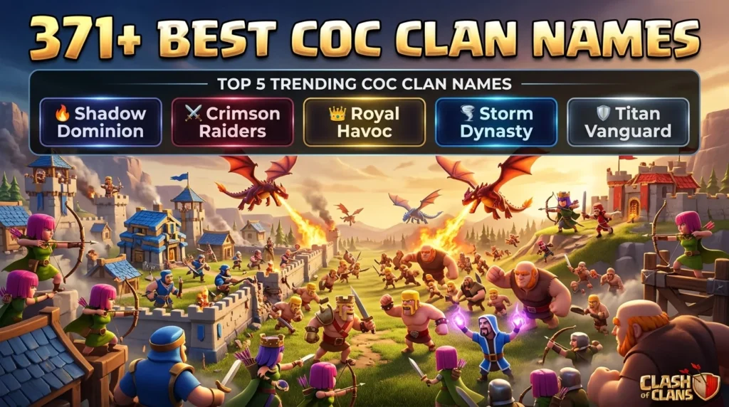 371+ Best CoC Clan Name