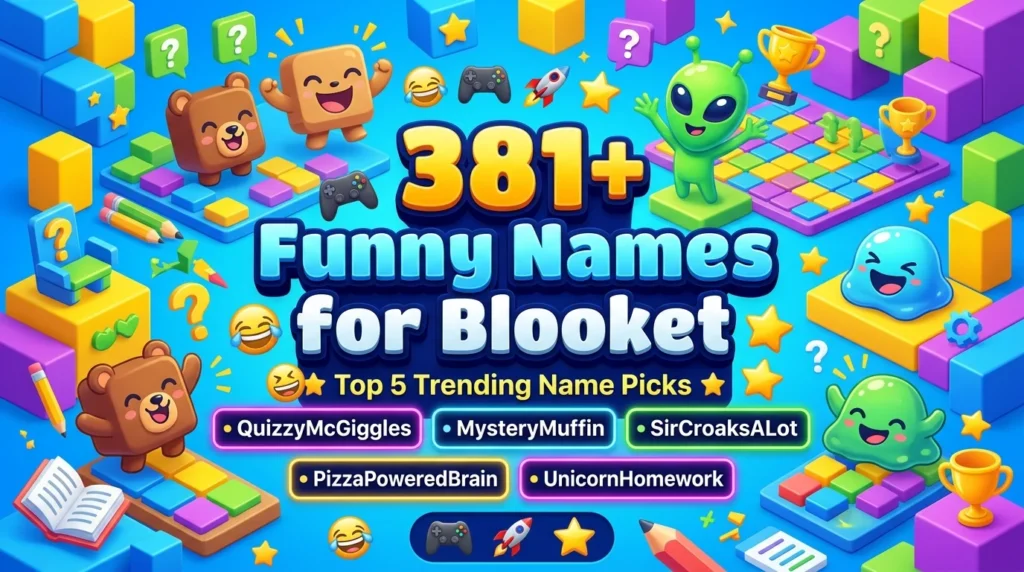 381+ Funny Names for Blooket 😆🎮