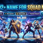 392+ Name for Squad ML (2026 Ultimate Collection)