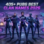 405 + pubg best clan name