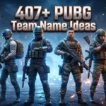407+ PUBG Team Name