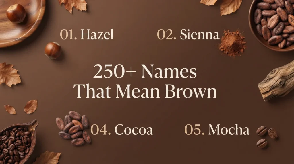 Names That Mean Brown