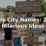Funny City Names: 200+ Hilarious Ideas